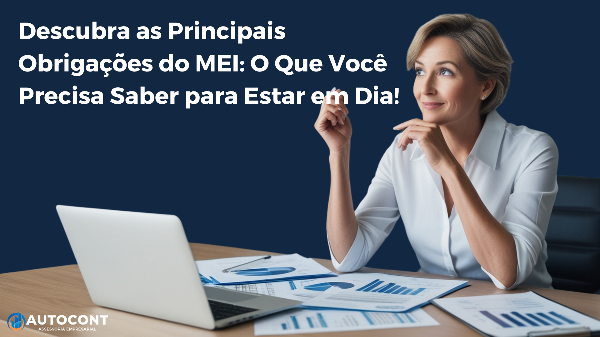 Descubra as Principais Obrigações do MEI: O Que Você Precisa Saber para Estar em Dia!