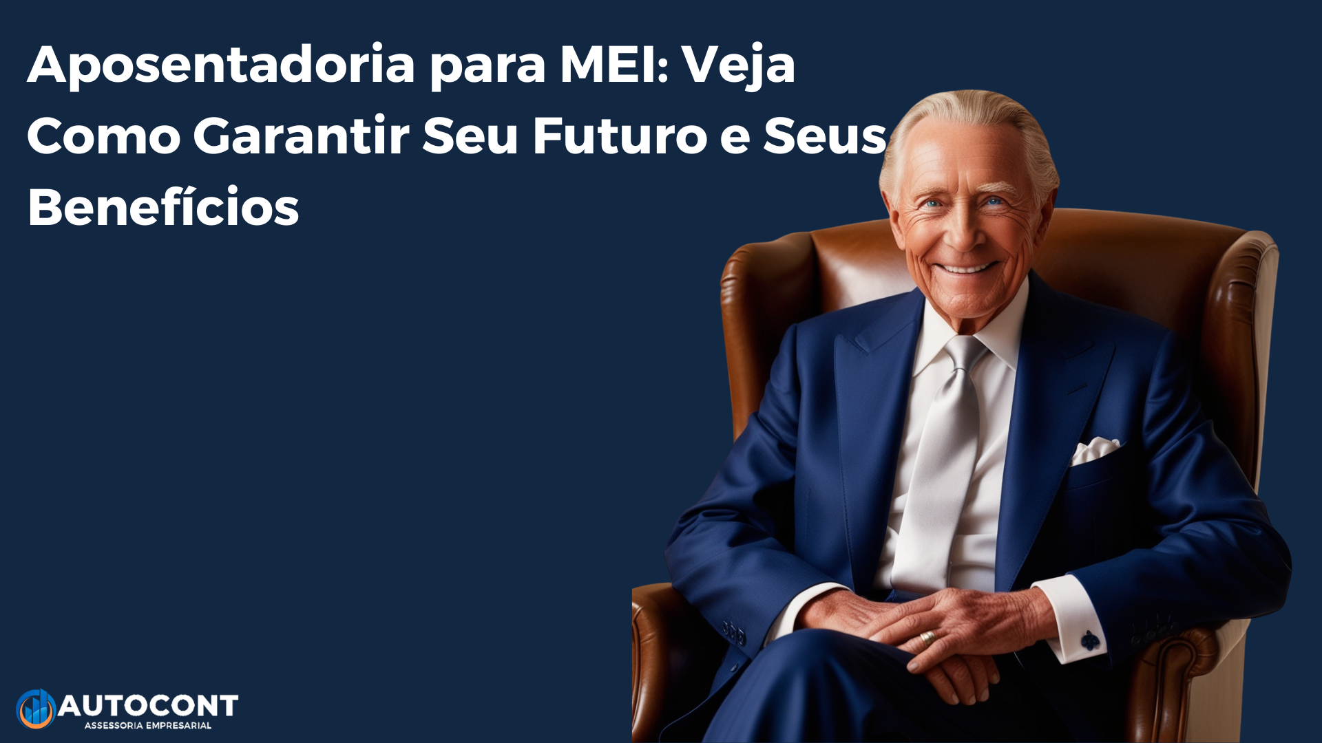 Aposentadoria para MEI: Veja Como Garantir Seu Futuro e Seus Benefícios